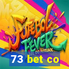 73 bet co